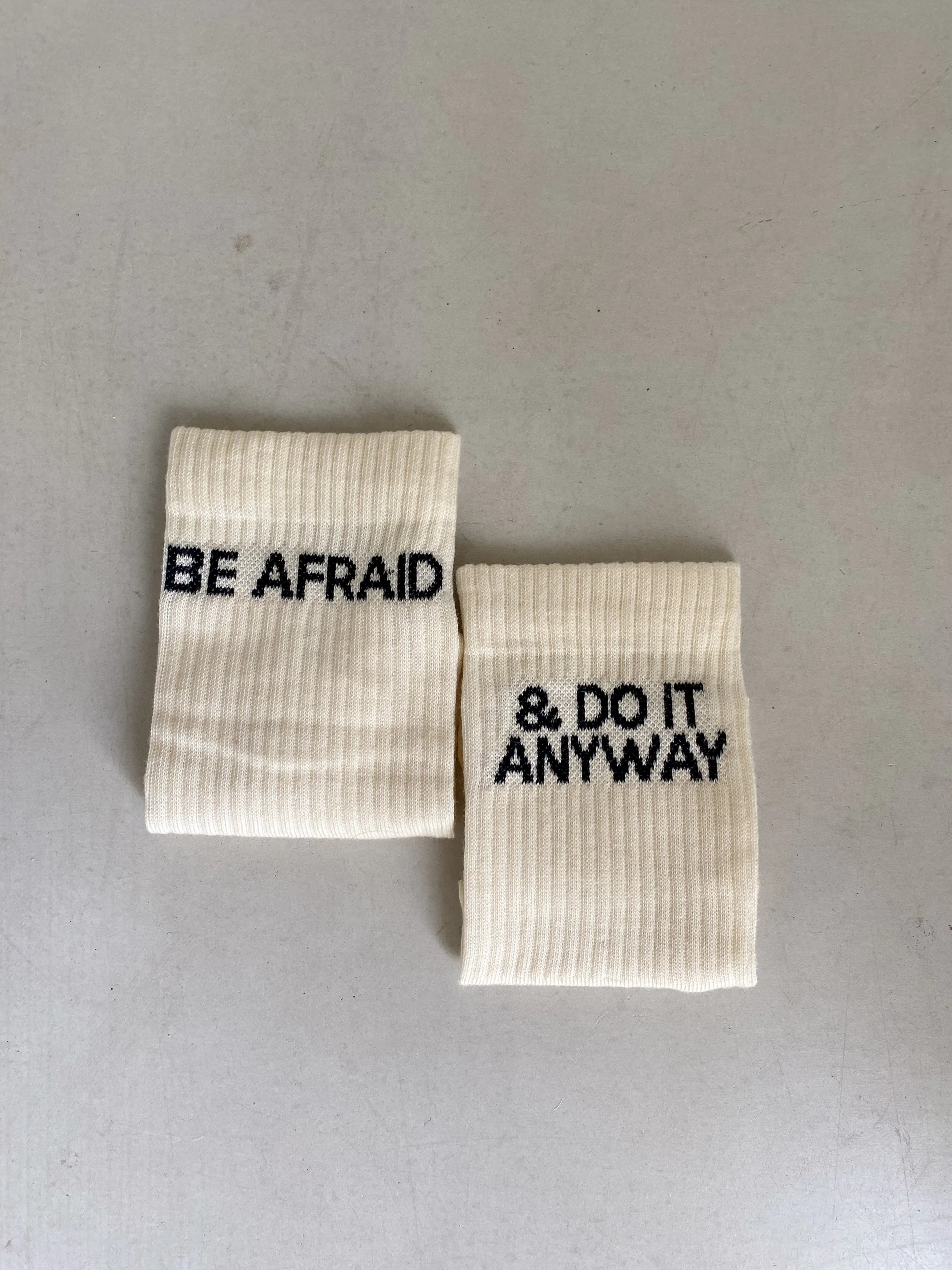 Be Afraid & Do It Anyway Socks