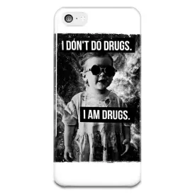 I Don't Do Drugs iPhone 5-5s Case