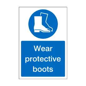 Wear Protective Boots Sign